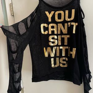 Mesh top “you can’t sit with us”